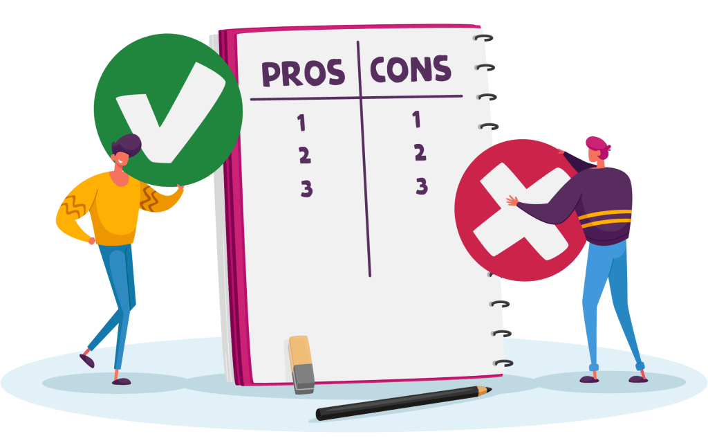 Pros and Cons